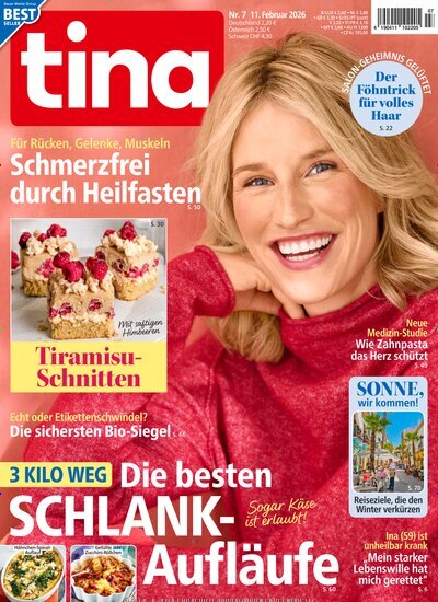 Titelbild der Ausgabe 7/2026 von tina. Diese Zeitschrift und viele weitere Frauenzeitschriften als Abo oder epaper bei United Kiosk online kaufen.