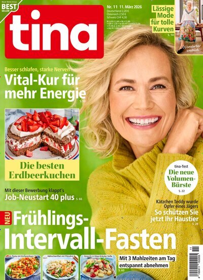 Titelbild der Ausgabe 11/2026 von tina. Diese Zeitschrift und viele weitere Frauenzeitschriften als Abo oder epaper bei United Kiosk online kaufen.