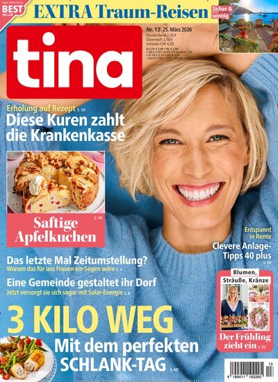 Titelbild der Ausgabe 13/2026 von tina. Diese Zeitschrift und viele weitere Frauenzeitschriften als Abo oder epaper bei United Kiosk online kaufen.