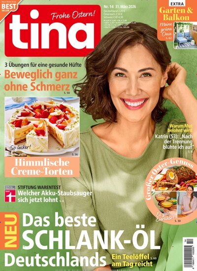 Titelbild der Ausgabe 14/2026 von tina. Diese Zeitschrift und viele weitere Frauenzeitschriften als Abo oder epaper bei United Kiosk online kaufen.