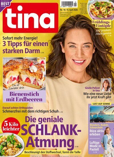 Titelbild der Ausgabe 16/2026 von tina. Diese Zeitschrift und viele weitere Frauenzeitschriften als Abo oder epaper bei United Kiosk online kaufen.