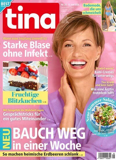 Titelbild der Ausgabe 25/2026 von tina. Diese Zeitschrift und viele weitere Frauenzeitschriften als Abo oder epaper bei United Kiosk online kaufen.
