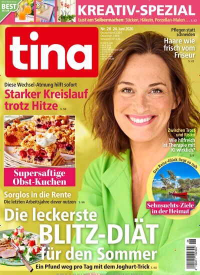 Titelbild der Ausgabe 26/2026 von tina. Diese Zeitschrift und viele weitere Frauenzeitschriften als Abo oder epaper bei United Kiosk online kaufen.