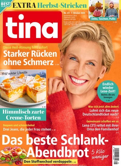 Titelbild der Ausgabe 41/2026 von tina. Diese Zeitschrift und viele weitere Frauenzeitschriften als Abo oder epaper bei United Kiosk online kaufen.