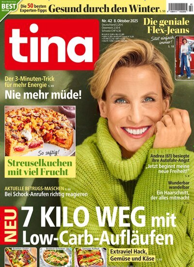 Titelbild der Ausgabe 42/2025 von tina. Diese Zeitschrift und viele weitere Frauenzeitschriften als Abo oder epaper bei United Kiosk online kaufen.