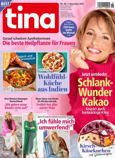 Titelbild der Ausgabe 46/2025 von tina. Diese Zeitschrift und viele weitere Frauenzeitschriften als Abo oder epaper bei United Kiosk online kaufen.