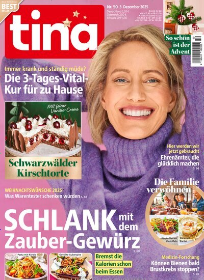 Titelbild der Ausgabe 50/2025 von tina. Diese Zeitschrift und viele weitere Frauenzeitschriften als Abo oder epaper bei United Kiosk online kaufen.