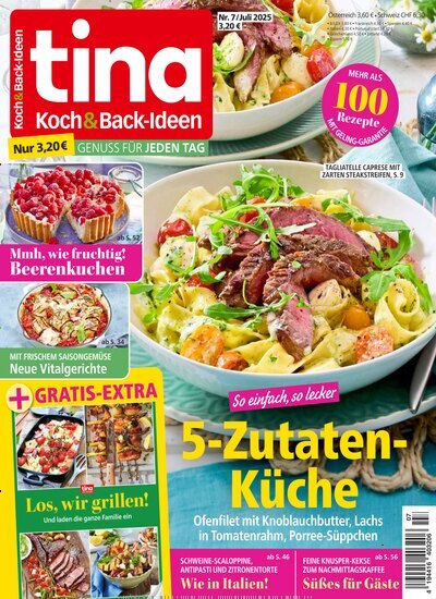 Titelbild der Ausgabe 7/2025 von Tina Koch & Backideen. Diese Zeitschrift und viele weitere Kochzeitschriften und Backzeitschriften als Abo oder epaper bei United Kiosk online kaufen.