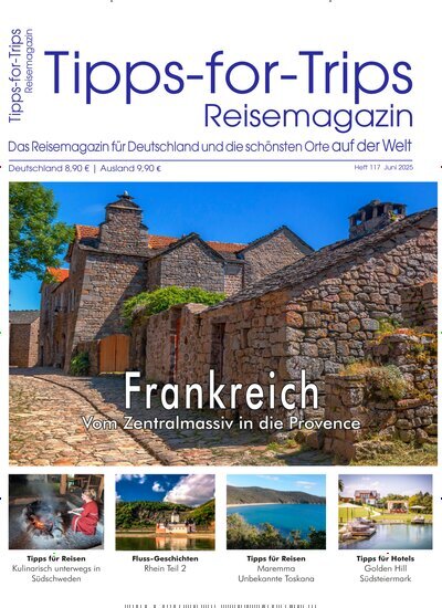 Titelbild der Ausgabe 6/2025 von Tipps-for-Trips. Diese Zeitschrift und viele weitere Reisemagazine, Freizeitmagazine und Wissensmagazine als Abo oder epaper bei United Kiosk online kaufen.
