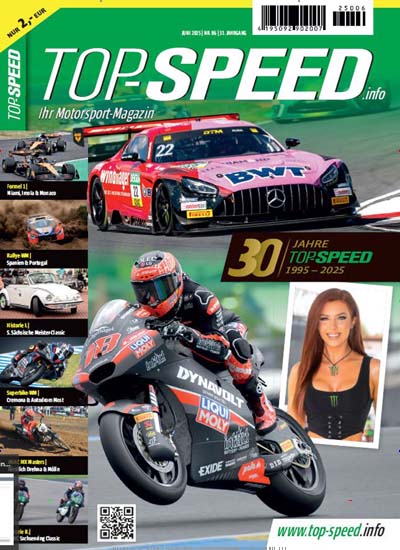 Titelbild der Ausgabe 6/2025 von Top Speed. Diese Zeitschrift und viele weitere Automagazine und Motorradzeitschriften als Abo oder epaper bei United Kiosk online kaufen.