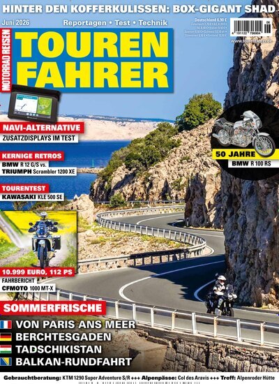 Titelbild der Ausgabe 6/2026 von Tourenfahrer - Motorrad Reisen. Diese Zeitschrift und viele weitere Automagazine und Motorradzeitschriften als Abo oder epaper bei United Kiosk online kaufen.