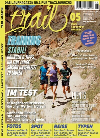Titelbild der Ausgabe 5/2023 von trail Magazin. Diese Zeitschrift und viele weitere Sportmagazine als Abo oder epaper bei United Kiosk online kaufen.