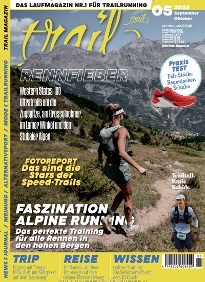 Titelbild der Ausgabe 5/2025 von trail Magazin. Diese Zeitschrift und viele weitere Sportmagazine als Abo oder epaper bei United Kiosk online kaufen.