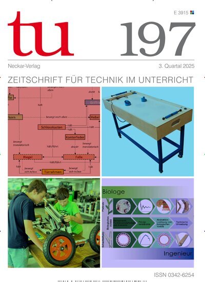 Titelbild der Ausgabe 197/2025 von tu - Technik im Unterricht. Diese Zeitschrift und viele weitere Zeitschriften für Pädagogik als Abo oder epaper bei United Kiosk online kaufen.
