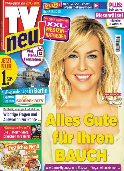 Titelbild der Ausgabe 47/2025 von TV Neu. Diese Zeitschrift und viele weitere Programmzeitschriften als Abo oder epaper bei United Kiosk online kaufen.