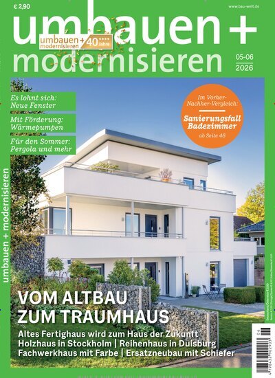 Titelbild der Ausgabe 6/2026 von Umbauen + Modernisieren. Diese Zeitschrift und viele weitere Gartenzeitschriften und Wohnzeitschriften als Abo oder epaper bei United Kiosk online kaufen.