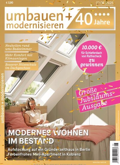 Titelbild der Ausgabe 8/2026 von Umbauen + Modernisieren. Diese Zeitschrift und viele weitere Gartenzeitschriften und Wohnzeitschriften als Abo oder epaper bei United Kiosk online kaufen.