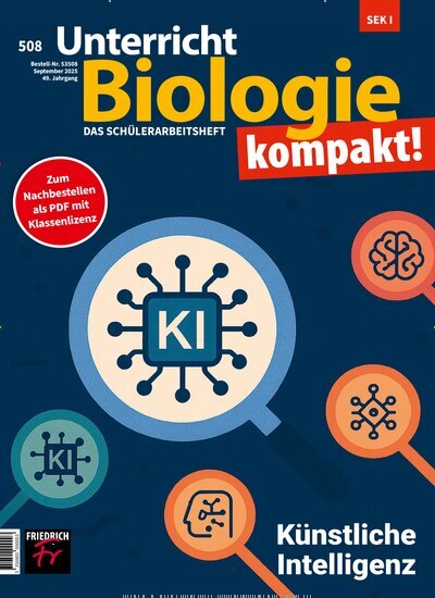 Titelbild der Ausgabe 508/2025 von Unterricht Biologie. Diese Zeitschrift und viele weitere Zeitschriften für Pädagogik als Abo oder epaper bei United Kiosk online kaufen.