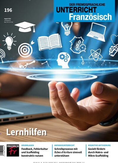 Titelbild der Ausgabe 196/2025 von Unterricht Französisch. Diese Zeitschrift und viele weitere Zeitschriften für Pädagogik als Abo oder epaper bei United Kiosk online kaufen.