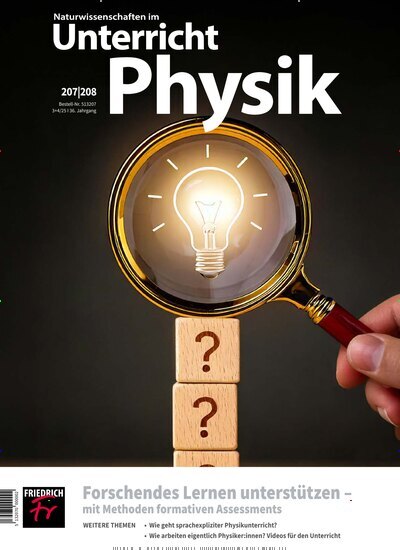 Titelbild der Ausgabe 207/2025 von Unterricht Physik. Diese Zeitschrift und viele weitere Zeitschriften für Pädagogik als Abo oder epaper bei United Kiosk online kaufen.