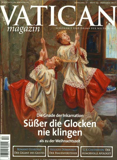 Titelbild der Ausgabe 11/2017 von Vatican Magazin. Diese Zeitschrift und viele weitere Reisemagazine, Freizeitmagazine und Wissensmagazine als Abo oder epaper bei United Kiosk online kaufen.