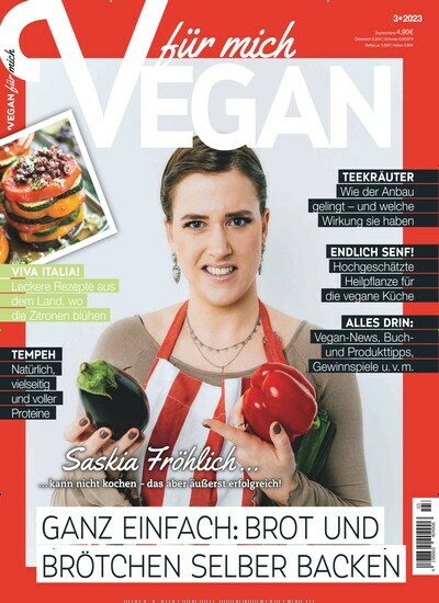 Titelbild der Ausgabe 3/2023 von Vegan für mich. Diese Zeitschrift und viele weitere Kochzeitschriften und Backzeitschriften als Abo oder epaper bei United Kiosk online kaufen.