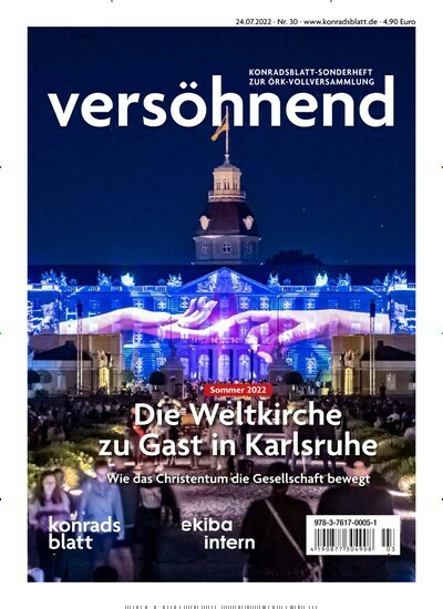 Titelbild der Ausgabe 3/2022 von versöhnend – das Begleitheft zum Treffen der Weltkirche in Karlsruhe. Diese Zeitschrift und viele weitere Reisemagazine, Freizeitmagazine und Wissensmagazine als Abo oder epaper bei United Kiosk online kaufen.