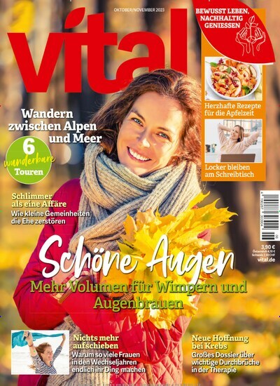 Titelbild der Ausgabe 6/2023 von Vital. Diese Zeitschrift und viele weitere Frauenzeitschriften als Abo oder epaper bei United Kiosk online kaufen.