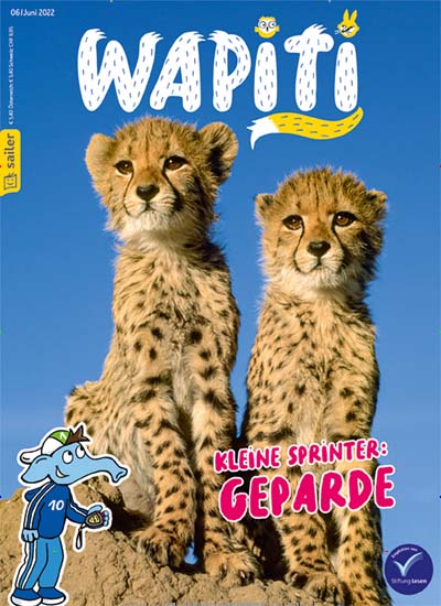 Titelbild der Ausgabe 6/2022 von Wapiti. Diese Zeitschrift und viele weitere Jugendzeitschriften und Kinderzeitschriften als Abo oder epaper bei United Kiosk online kaufen.