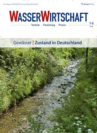 Titelbild der Ausgabe 7/2026 von WasserWirtschaft. Diese Zeitschrift und viele weitere Naturzeitschriften, Landwirtschaftszeitungen und Umweltmagazine als Abo oder epaper bei United Kiosk online kaufen.