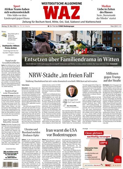 Titelbild der Ausgabe 75/2026 von WAZ Westdeutsche Allgemeine Zeitung für Bochum. Diese Zeitschrift und viele weitere Zeitungsabos als Abo oder epaper bei United Kiosk online kaufen.