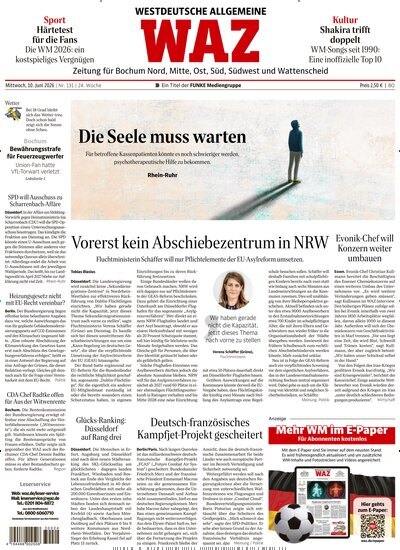 Titelbild der Ausgabe 131/2026 von WAZ Westdeutsche Allgemeine Zeitung für Bochum. Diese Zeitschrift und viele weitere Zeitungsabos als Abo oder epaper bei United Kiosk online kaufen.