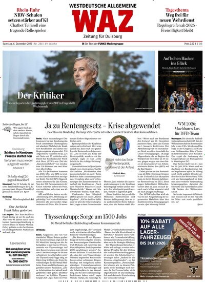 Titelbild der Ausgabe 284/2025 von WAZ Westdeutsche Allgemeine Zeitung für Duisburg. Diese Zeitschrift und viele weitere Zeitungsabos als Abo oder epaper bei United Kiosk online kaufen.