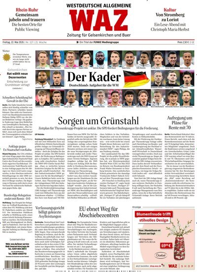 Titelbild der Ausgabe 117/2026 von WAZ Westdeutsche Allgemeine Zeitung für Gelsenkirchen. Diese Zeitschrift und viele weitere Zeitungsabos als Abo oder epaper bei United Kiosk online kaufen.