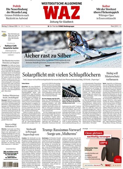 Titelbild der Ausgabe 33/2026 von WAZ Westdeutsche Allgemeine Zeitung für Gladbeck. Diese Zeitschrift und viele weitere Zeitungsabos als Abo oder epaper bei United Kiosk online kaufen.