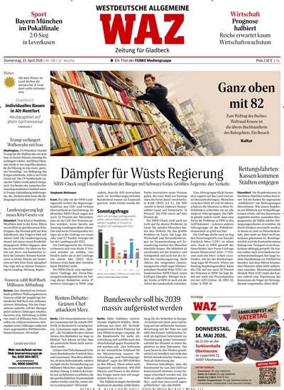 Titelbild der Ausgabe 94/2026 von WAZ Westdeutsche Allgemeine Zeitung für Gladbeck. Diese Zeitschrift und viele weitere Zeitungsabos als Abo oder epaper bei United Kiosk online kaufen.