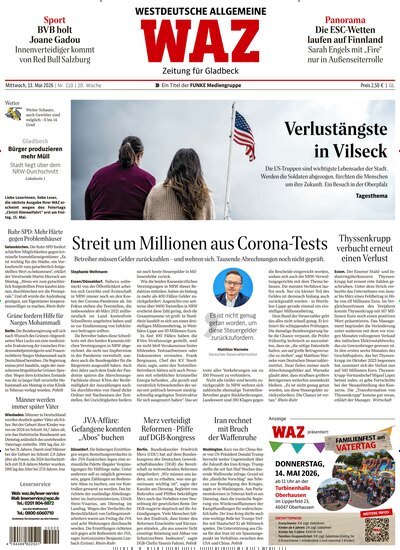 Titelbild der Ausgabe 110/2026 von WAZ Westdeutsche Allgemeine Zeitung für Gladbeck. Diese Zeitschrift und viele weitere Zeitungsabos als Abo oder epaper bei United Kiosk online kaufen.