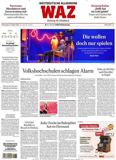 Titelbild der Ausgabe 198/2026 von WAZ Westdeutsche Allgemeine Zeitung für Gladbeck. Diese Zeitschrift und viele weitere Zeitungsabos als Abo oder epaper bei United Kiosk online kaufen.