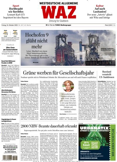 Titelbild der Ausgabe 247/2025 von WAZ Westdeutsche Allgemeine Zeitung für Gladbeck. Diese Zeitschrift und viele weitere Zeitungsabos als Abo oder epaper bei United Kiosk online kaufen.