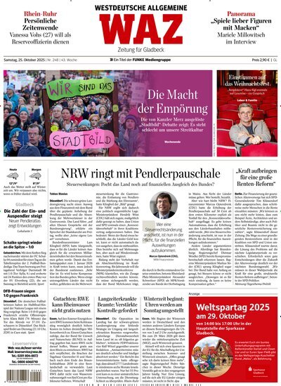 Titelbild der Ausgabe 248/2025 von WAZ Westdeutsche Allgemeine Zeitung für Gladbeck. Diese Zeitschrift und viele weitere Zeitungsabos als Abo oder epaper bei United Kiosk online kaufen.