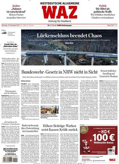 Titelbild der Ausgabe 298/2025 von WAZ Westdeutsche Allgemeine Zeitung für Gladbeck. Diese Zeitschrift und viele weitere Zeitungsabos als Abo oder epaper bei United Kiosk online kaufen.