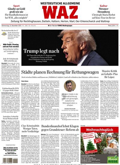 Titelbild der Ausgabe 288/2025 von WAZ Westdeutsche Allgemeine Zeitung für Recklinghausen. Diese Zeitschrift und viele weitere Zeitungsabos als Abo oder epaper bei United Kiosk online kaufen.