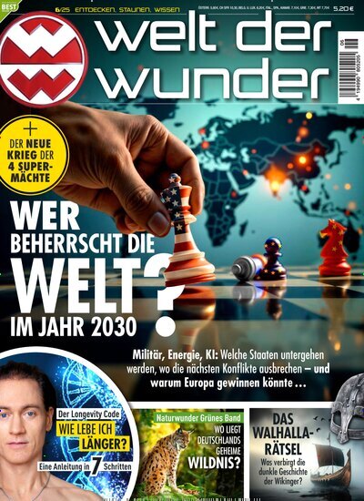 Titelbild der Ausgabe 6/2025 von Welt der Wunder. Diese Zeitschrift und viele weitere Reisemagazine, Freizeitmagazine und Wissensmagazine als Abo oder epaper bei United Kiosk online kaufen.