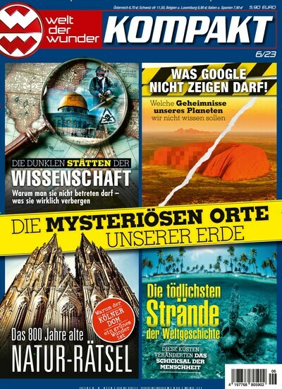 Titelbild der Ausgabe 6/2023 von Welt der Wunder Kompakt. Diese Zeitschrift und viele weitere Reisemagazine, Freizeitmagazine und Wissensmagazine als Abo oder epaper bei United Kiosk online kaufen.