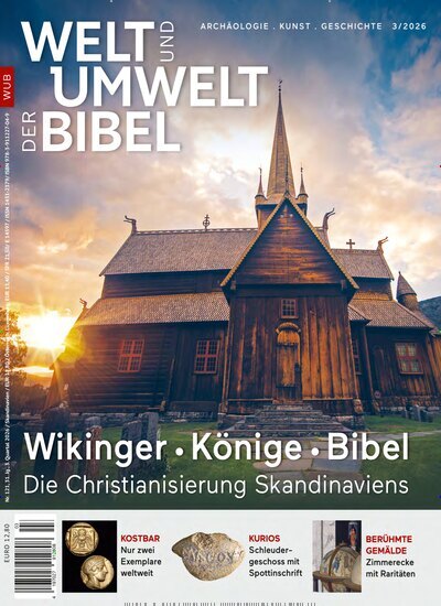 Titelbild der Ausgabe 3/2026 von Welt und Umwelt der Bibel. Diese Zeitschrift und viele weitere Kunstmagazine und Kulturmagazine als Abo oder epaper bei United Kiosk online kaufen.