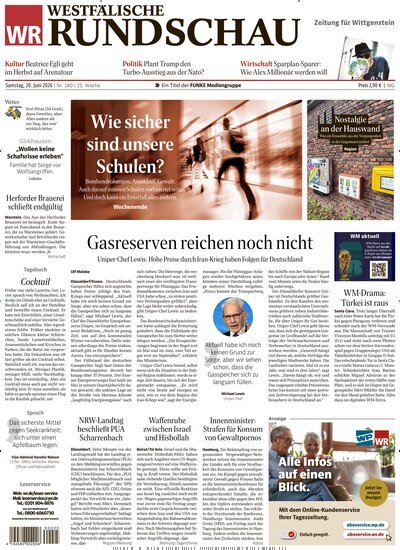 Titelbild der Ausgabe 140/2026 von Westfälische Rundschau Bad Berleburg Wittgenstein. Diese Zeitschrift und viele weitere Zeitungsabos als Abo oder epaper bei United Kiosk online kaufen.