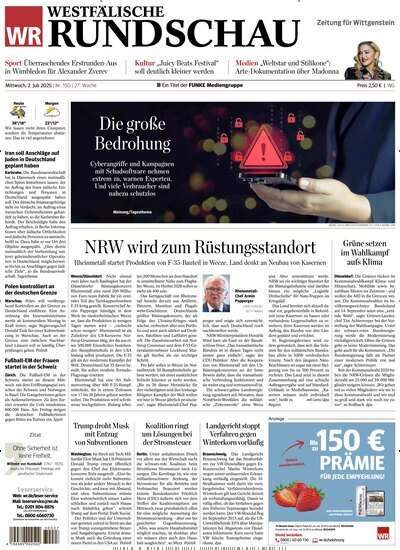 Titelbild der Ausgabe 150/2025 von Westfälische Rundschau Bad Berleburg Wittgenstein. Diese Zeitschrift und viele weitere Zeitungsabos als Abo oder epaper bei United Kiosk online kaufen.