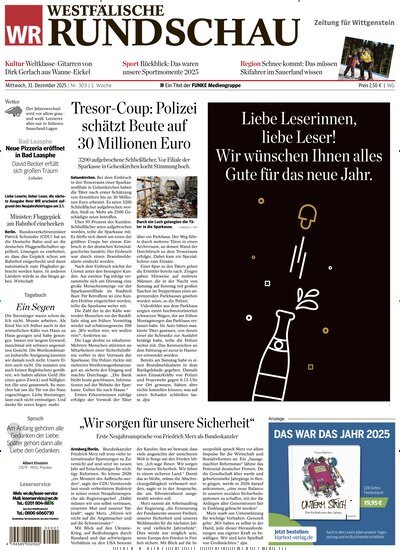 Titelbild der Ausgabe 303/2025 von Westfälische Rundschau Bad Berleburg Wittgenstein. Diese Zeitschrift und viele weitere Zeitungsabos als Abo oder epaper bei United Kiosk online kaufen.