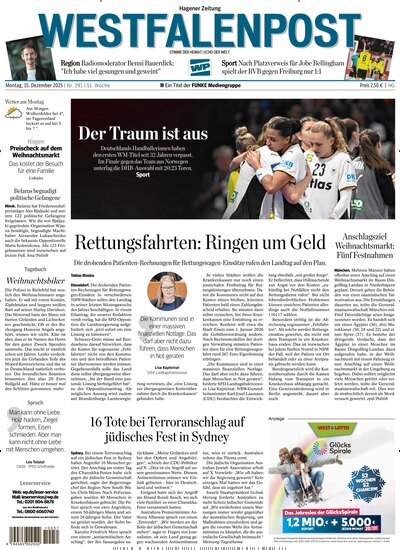 Titelbild der Ausgabe 291/2025 von Westfalenpost Hagen Süd. Diese Zeitschrift und viele weitere Zeitungsabos als Abo oder epaper bei United Kiosk online kaufen.