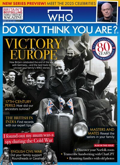 Titelbild der Ausgabe 5/2025 von Who Do You Think You Are? . Diese Zeitschrift und viele weitere Reisemagazine, Freizeitmagazine und Wissensmagazine als Abo oder epaper bei United Kiosk online kaufen.